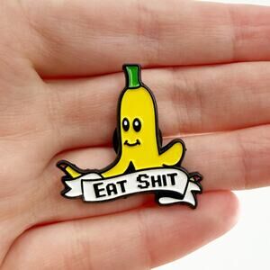 Eat Sh!t Banana Enamel Pin - Slippery Peel Slip Classic MarioKart